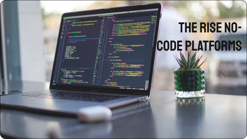 The Rise of Low-Code platform